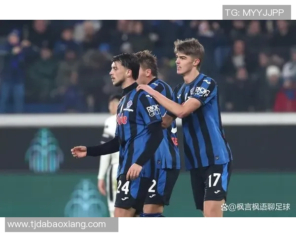 亚特兰大对阵都灵精彩直播全程回顾与赛后分析